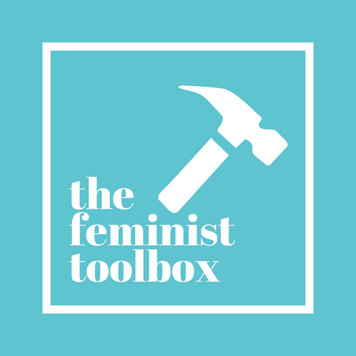 The Feminist Toolbox